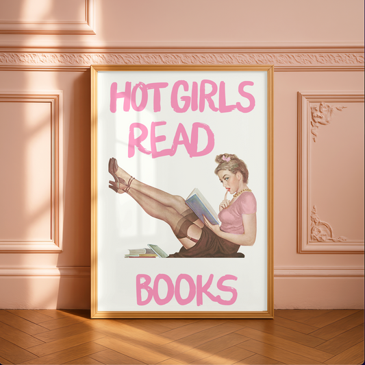 Hot Girls Read Books Art Print